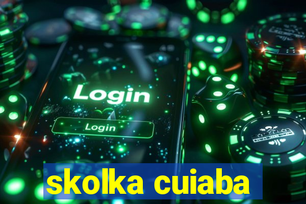 skolka cuiaba